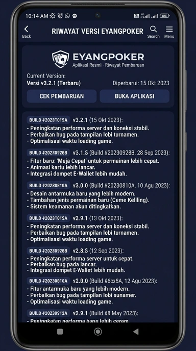 Riwayat Versi Aplikasi Eyangpoker untuk Android